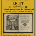 FML 2024 Zukunftsperspektiven der Freimaurerei und die „Alten“ Pflichten von 1723